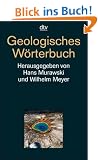 Geologisches W�rterbuch. �ber 4000 Stichw�rter.