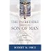 Incredible Shrinking Son of Man: How Reliable is the Gospel Tradition?