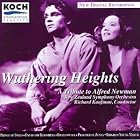 Wuthering Heights-A Tribute To Alfred Newman by  Alfred Newman, Richard Kaufman, and New Zealand Symphony Orchestra 