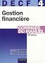 DECF 4 Gestion financi�re : Corrig�s du manuel