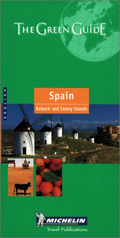Michelin Green Guide: Spain (Michelin Green Tourist Guides (English))