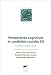 Perspectives cognitives et conduites sociales: Contextes et contextes sociaux