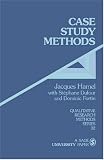 Case Study Methods (Qualitative Research Methods)