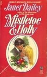 Mistletoe and Holly (Holiday Classics)