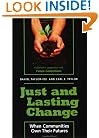 Just and Lasting Change: When Communities Own Their Futures