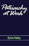 Patriarchy at work : patriarchal and capitalist relations in employment