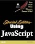 Special Edition Using JavaScript