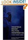 Monstrous Bodies/Political Monstrosities in Early Modern Europe