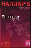 Harrap's Shorter Dictionnaire Anglais-Francais/Francais-Anglais
