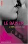 Le baiser : Le corps au bord des l�vres