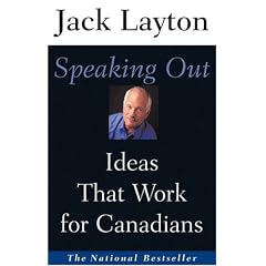 Speaking Out: Ideas That Work for Canadians