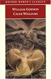 Caleb Williams (Oxford Worlds Classics)