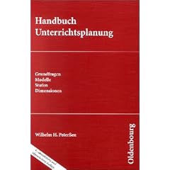 Handbuch Unterrichtsplanung. Grundfragen, Modelle, Stufen, Dimensionen (Taschenbuch)
