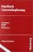 Handbuch Unterrichtsplanung. Grundfragen, Modelle, Stufen, Dimensionen