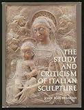 The study and criticism of Italian sculpture
