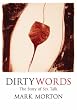 Dirty Words: The Story of Sex Talk