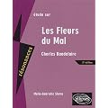 Etude sur Les Fleurs du Mal, Baudelaire