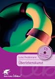 Produkt-Bild: &Uuml;berlebenskunst. Mit CD. (Klett-Cotta Leben!)