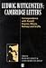 Ludwig Wittgenstein: Cambridge Letters: Correspondence with Russell, Keynes, Moore, Ramsey, and Sraffa
