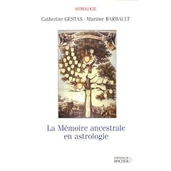 La m�moire ancestrale en astrologie
