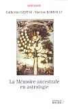 La m�moire ancestrale en astrologie