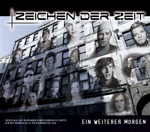 Zeichen Der Zeit - Ein Weiterer Morgen Lyrics - Zortam Music