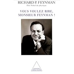 Vous voulez rire, monsieur Feynman !