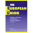 The European Union: Readings on the Theory and Practice of European Integration