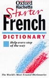 The Oxford Starter French Dictionary