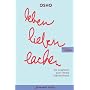 Leben. Lieben. Lachen