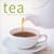Tea: Discovering, Exploring, Enjoying