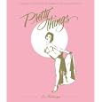 Pretty Things: The Last Generation of American Burlesque Queens