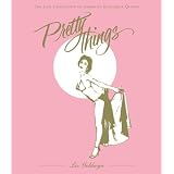 Pretty Things: The Last Generation of American Burlesque Queens