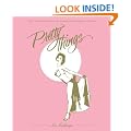 Pretty Things: The Last Golden Generation of American Burlesque Queens