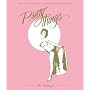 Pretty Things: The Last Generation of American Burlesque Queens