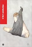 L\'art médecine : Exposition, Musée Picasso, Antibes (25 juin-10 octobre 1999)