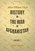 Book History of the War in Afghanistan: Volume 1