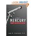 Diagnosis: Mercury: Money, Politics, and Poison
