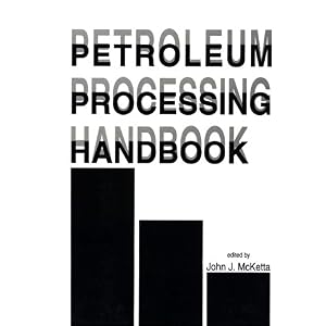 【クリックでお店のこの商品のページへ】Petroleum Processing Handbook [ハードカバー]
