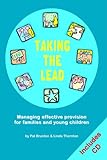 Taking the lead : managing effective provision for families and young children
