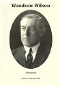 Woodrow Wilson : A Biography (Signature Series)