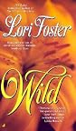 Wild   [WILD] [Mass Market Paperback]