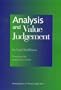 Analysis and Value Judgement (paperback) (Monographs in Musicology)