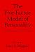 Five-Factor Model of Personality: The Theoretical Perspectives