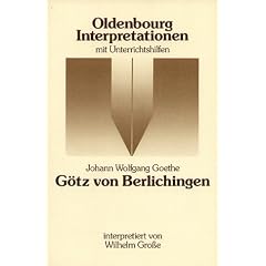 Oldenbourg Interpretationen, Bd.62, G�tz von Berlichingen