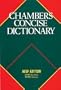 Chambers Concise Dictionary