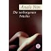 Die verborgenen Fr�chte