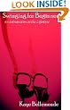 Swinging for Beginners: An Introduction to the Lifestyle