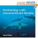 Swimming with Hammerhead Sharks