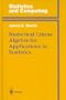 Numerical Linear Algebra for Applications in Statistics